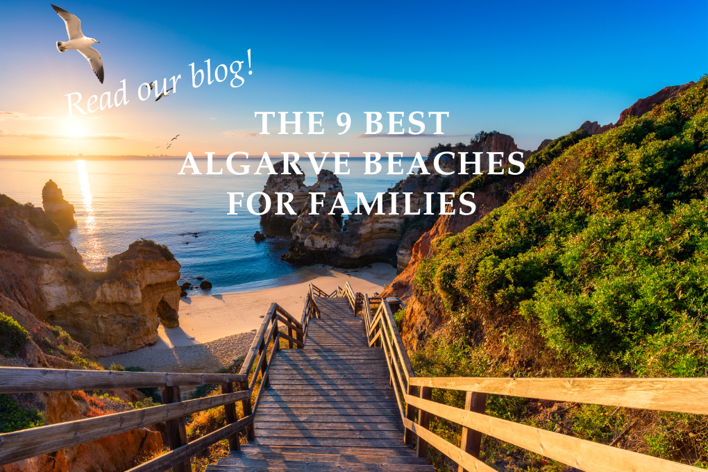 The 9 Best Algarve Beaches for Families - Blog Post