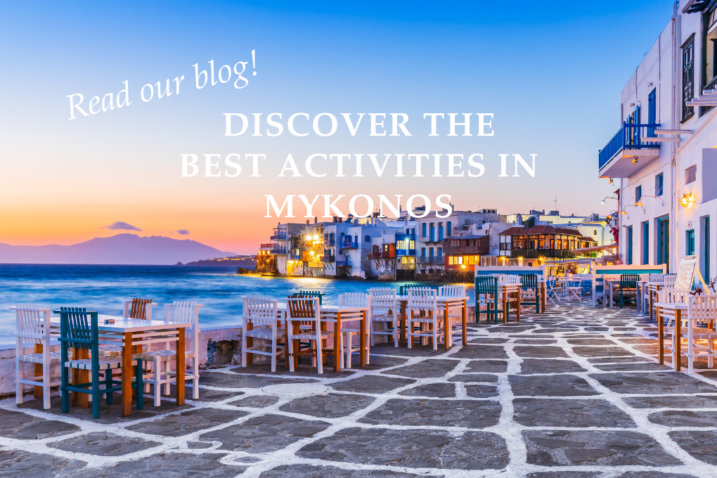Discover the Best Activities in Mykonos | Your Ultimate Guide
