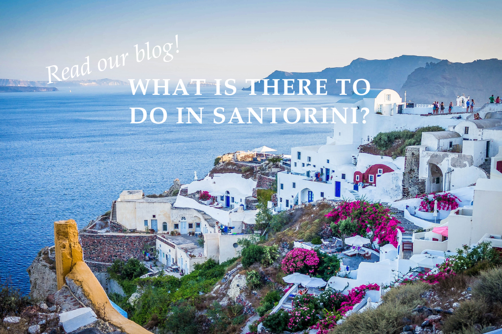 What is There to Do in Santorini?