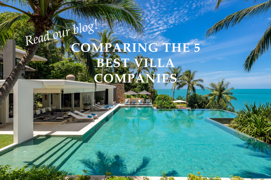 The five best luxury villa holiday companies compared - Blog Post