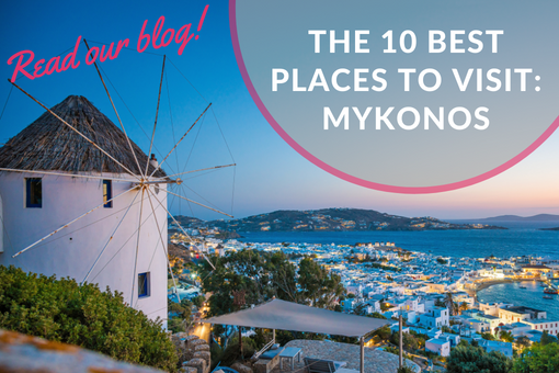 The 10 Best Places to Visit in Mykonos