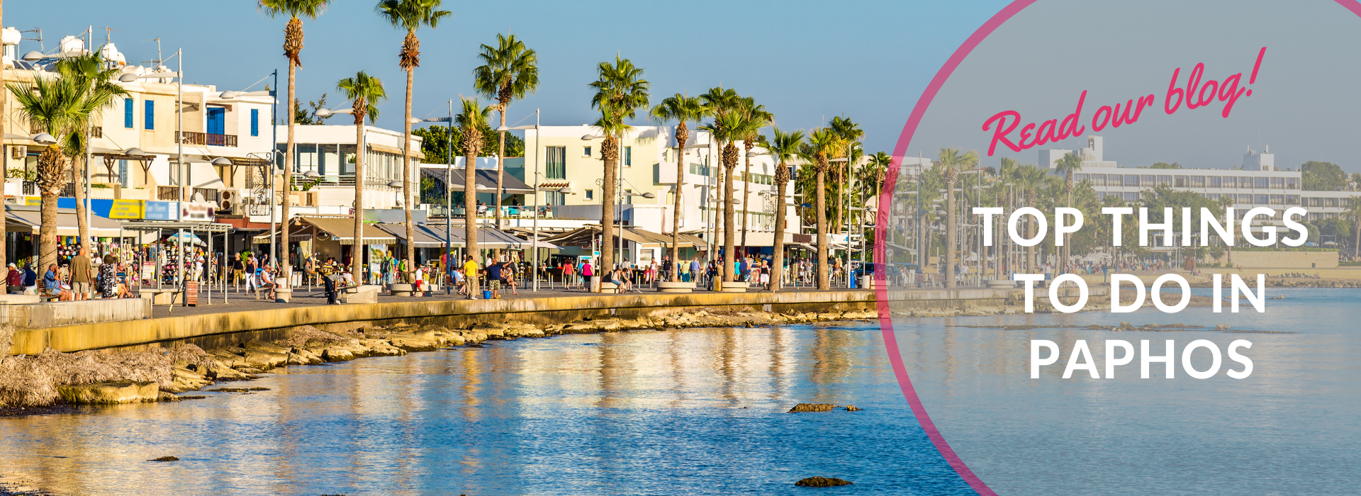 The 7 Best Things to Do in Paphos