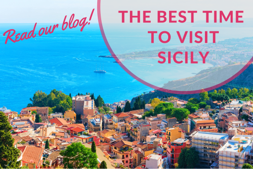 The Best Time to Visit Sicily - Blog Post