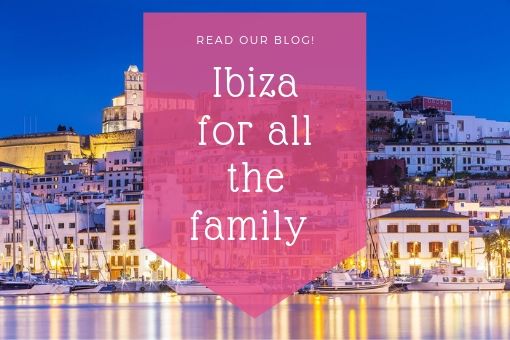 Ibiza for all the family